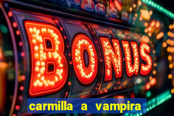 carmilla a vampira de karnstein pdf